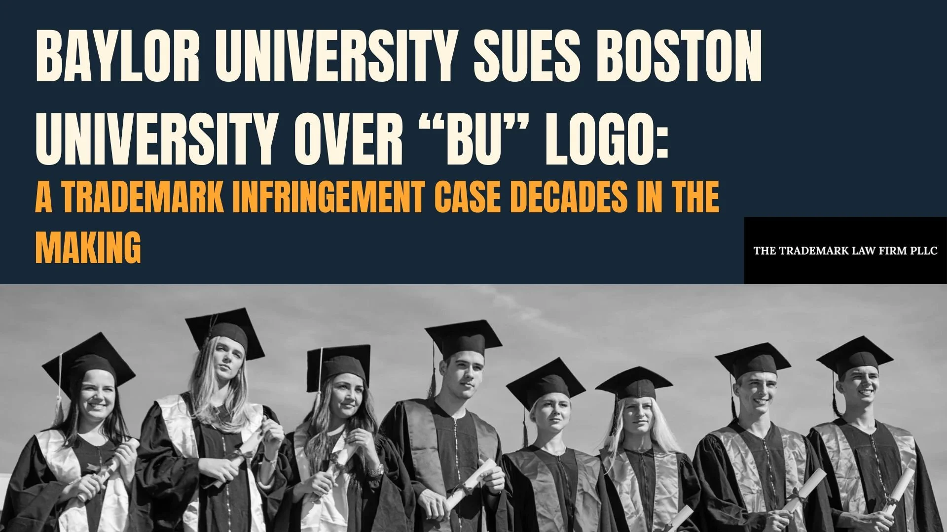 Baylor University Sues Boston University Over “BU” Logo: A Trademark Infringement Case Decades in the Making